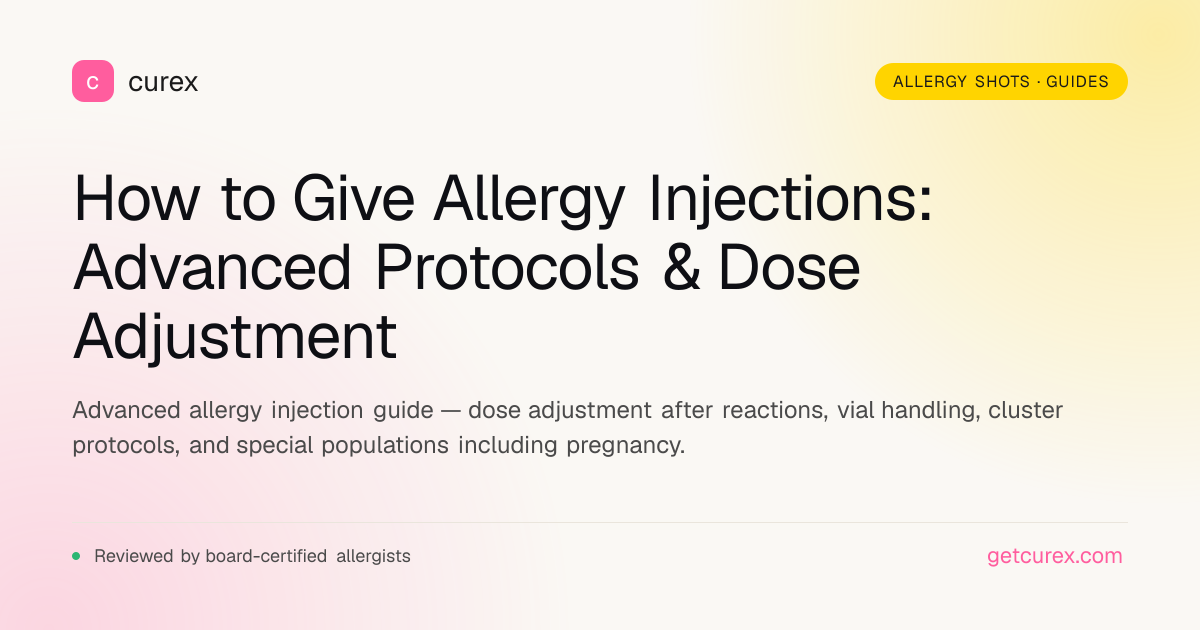 How to Give Allergy Injections: Advanced Protocol | Curex